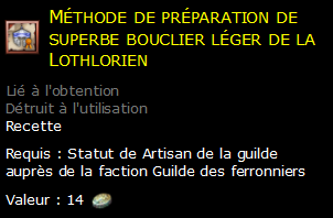 Méthode de préparation de superbe bouclier léger de la Lothlorien