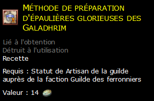 Méthode de préparation d'épaulières glorieuses des Galadhrim