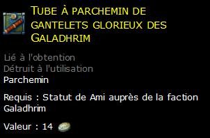 Tube à parchemin de gantelets glorieux des Galadhrim