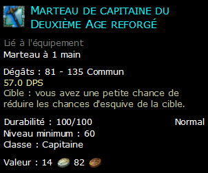 Marteau de capitaine du Deuxième Age reforgé