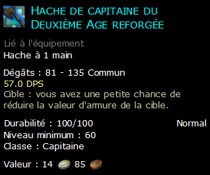 Hache de capitaine du Deuxième Age reforgée