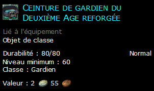 Ceinture de gardien du Deuxième Age reforgée