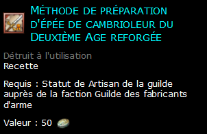 Méthode de préparation d'épée de cambrioleur du Deuxième Age reforgée