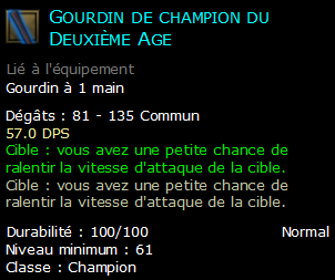 Gourdin de champion du Deuxième Age