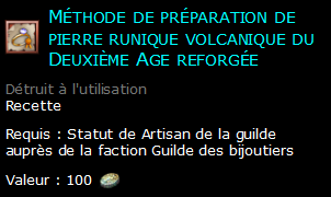 Méthode de préparation de pierre runique volcanique du Deuxième Age reforgée