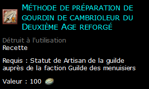 Méthode de préparation de gourdin de cambrioleur du Deuxième Age reforgé