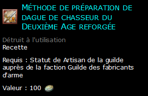 Méthode de préparation de dague de chasseur du Deuxième Age reforgée