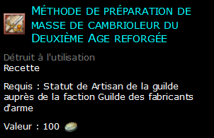 Méthode de préparation de masse de cambrioleur du Deuxième Age reforgée