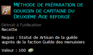 Méthode de préparation de gourdin de capitaine du Deuxième Age reforgé