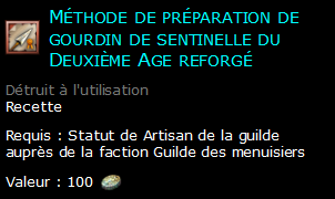 Méthode de préparation de gourdin de sentinelle du Deuxième Age reforgé