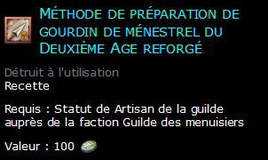 Méthode de préparation de gourdin de ménestrel du Deuxième Age reforgé