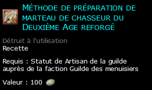 Méthode de préparation de marteau de chasseur du Deuxième Age reforgé