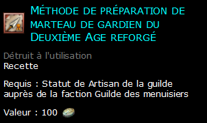 Méthode de préparation de marteau de gardien du Deuxième Age reforgé