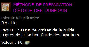 Méthode de préparation d'étoile des Dunedain