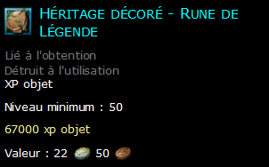 Héritage décoré - Rune de Légende