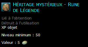 Héritage mystérieux - Rune de Légende