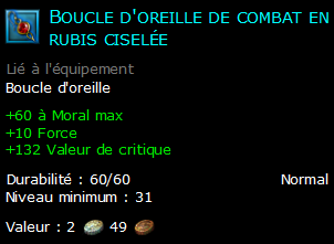 Boucle d'oreille de combat en rubis ciselée