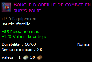 Boucle d'oreille de combat en rubis polie