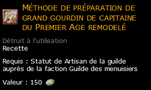 Méthode de préparation de grand gourdin de capitaine du Premier Age remodelé