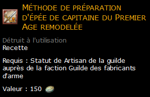 Méthode de préparation d'épée de capitaine du Premier Age remodelée