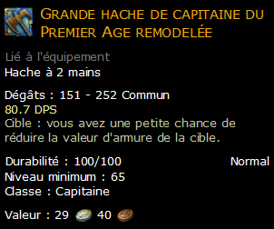 Grande hache de capitaine du Premier Age remodelée