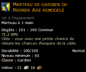 Marteau de gardien du Premier Age remodelé