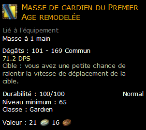 Masse de gardien du Premier Age remodelée