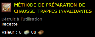 Méthode de préparation de chausse-trappes invalidantes