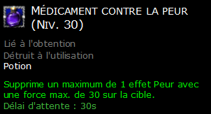 Médicament contre la peur (Niv. 30)