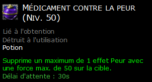 Médicament contre la peur (Niv. 50)