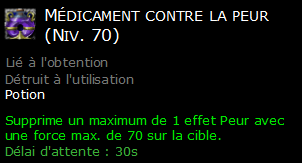 Médicament contre la peur (Niv. 70)