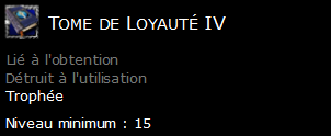 Tome de Loyauté IV