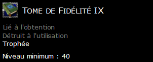 Tome de Fidélité IX