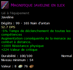 Magnifique javeline en ilex