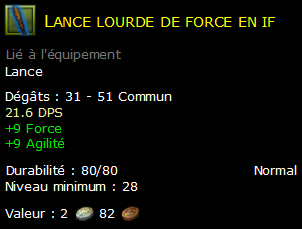 Lance lourde de force en if