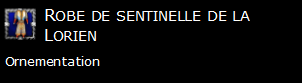 Robe de sentinelle de la Lorien