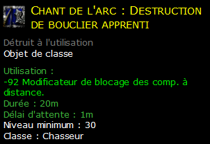 Chant de l'arc : Destruction de bouclier apprenti