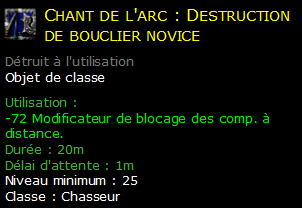 Chant de l'arc : Destruction de bouclier novice