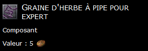 Graine d'herbe à pipe pour expert