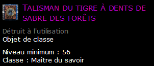 Talisman du tigre à dents de sabre des forêts