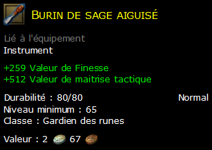 Burin de sage aiguisé