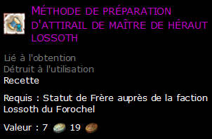 Méthode de préparation d'attirail de maître de héraut lossoth