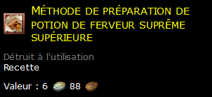 Méthode de préparation de potion de ferveur suprême supérieure