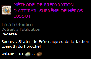 Méthode de préparation d'attirail suprême de héros lossoth