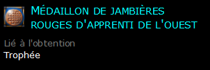 Médaillon de jambières rouges d'apprenti de l'ouest