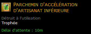 Parchemin d'accélération d'artisanat inférieure