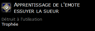 Apprentissage de l'emote essuyer la sueur