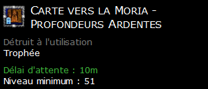 Carte vers la Moria - Profondeurs Ardentes