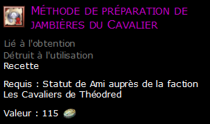 Méthode de préparation de jambières du Cavalier