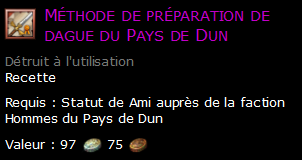 Méthode de préparation de dague du Pays de Dun